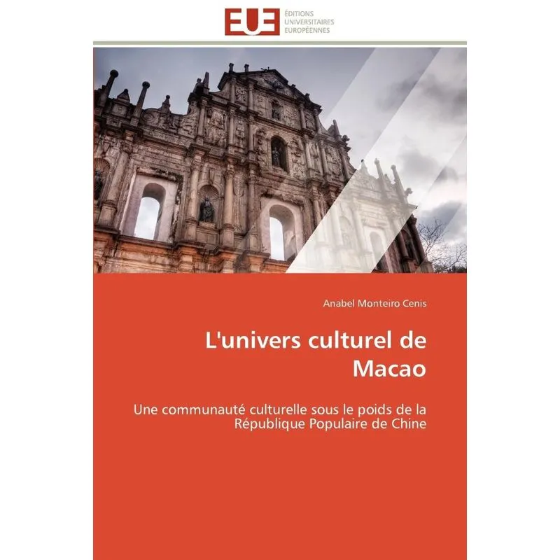 Lunivers culturel de macao