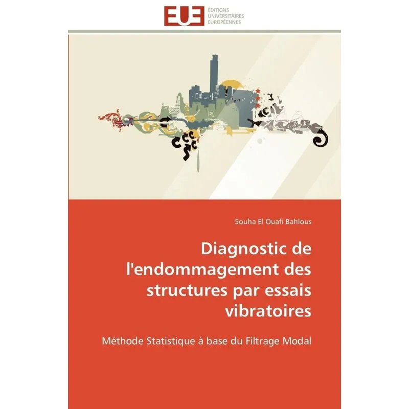 Livro Diagnostic de l'endommagement des structures par essais vibratoires