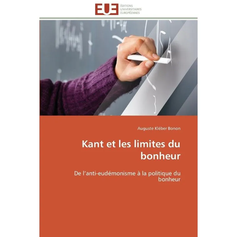 Livro Kant et les limites du bonheur