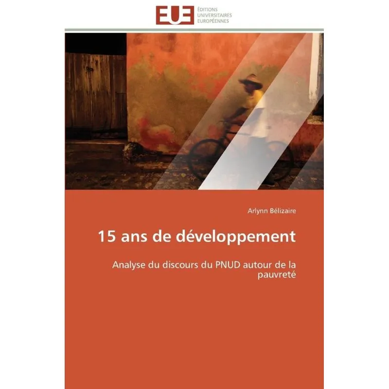 15 ans de développement
