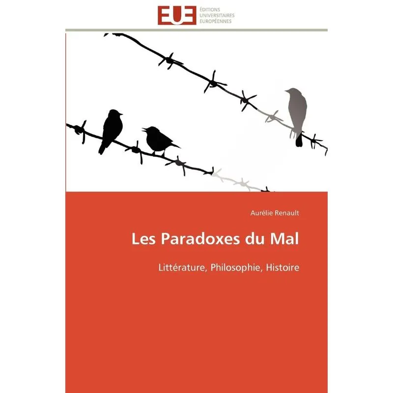 Les paradoxes du mal
