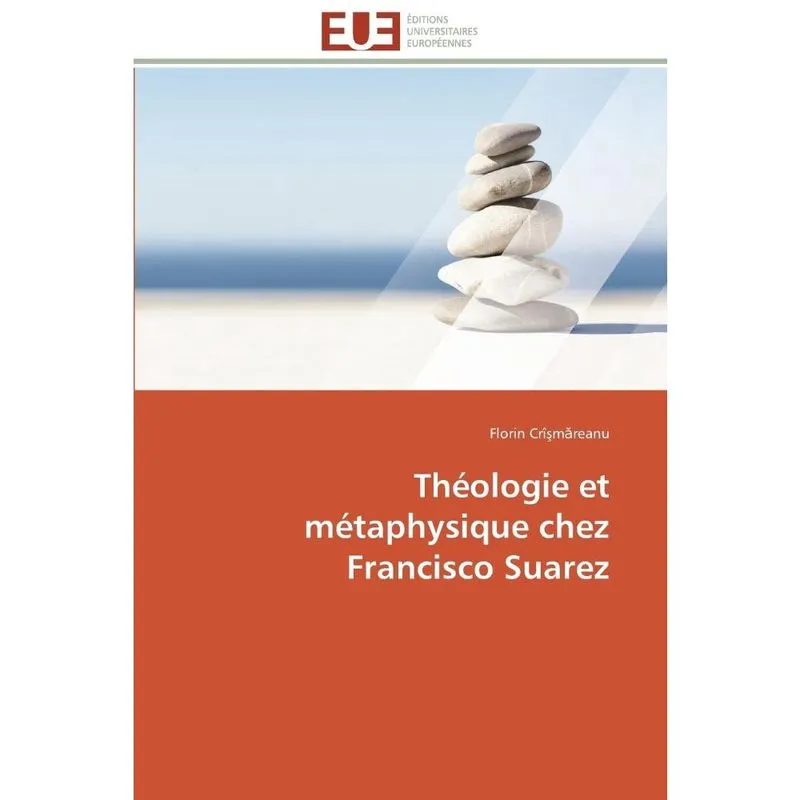 Théologie et métaphysique chez francisco suarez