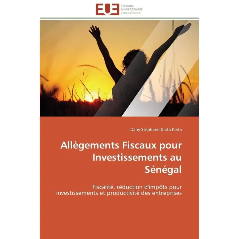 Allègements fiscaux pour investissements au sénégal