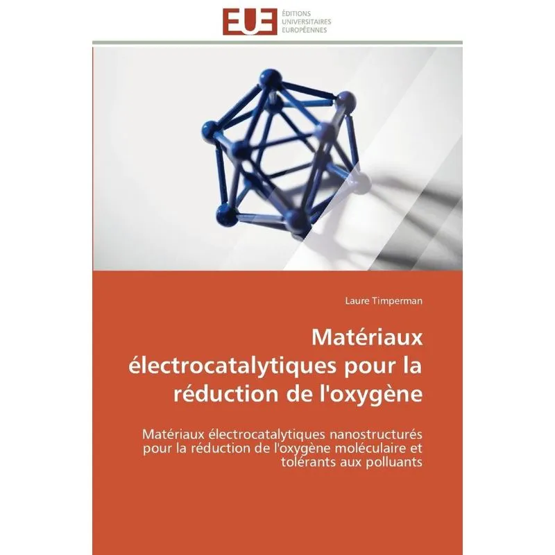 Matériaux électrocatalytiques pour la réduction de loxygèn