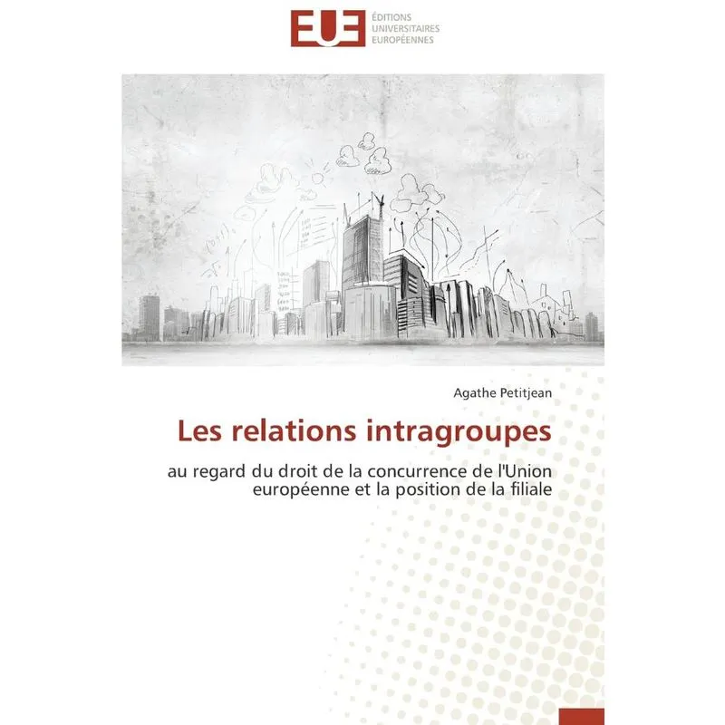 Les relations intragroupes