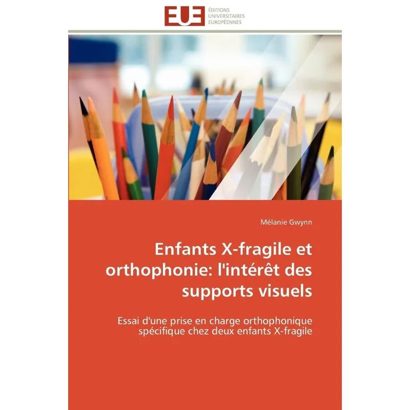 Enfants x-fragile et orthophonie