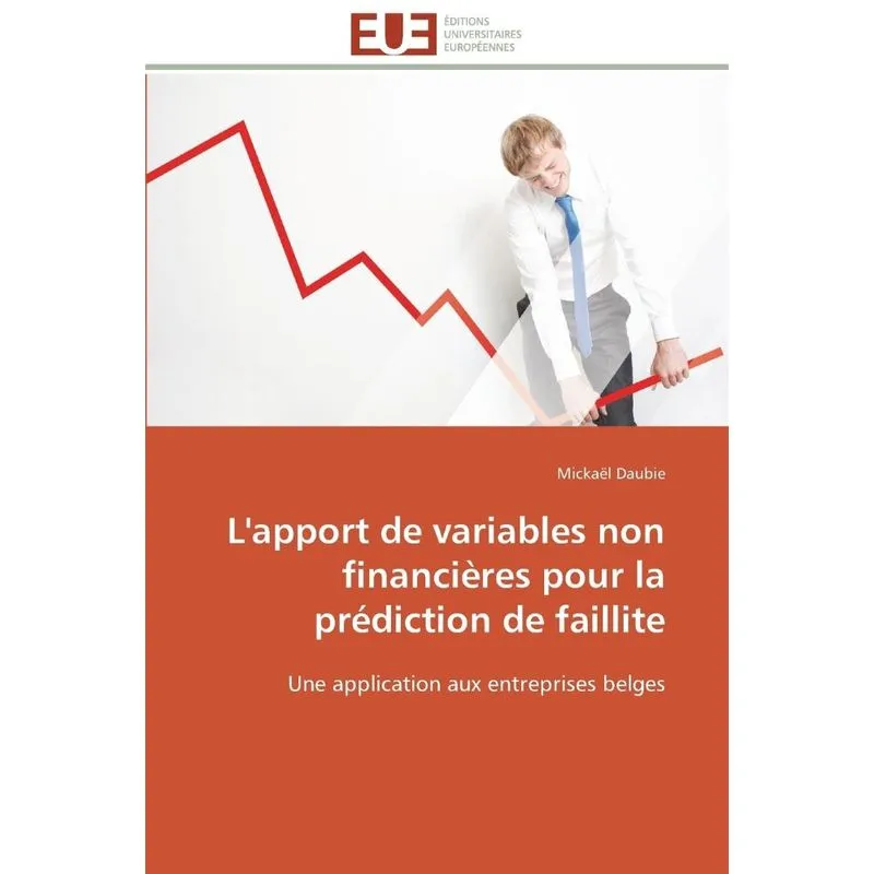 Livro L'apport de variables non financières pour la prédiction de faillite