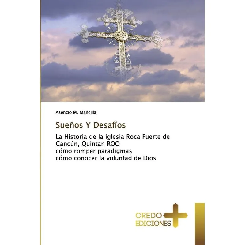 Sueños Y Desafíos
