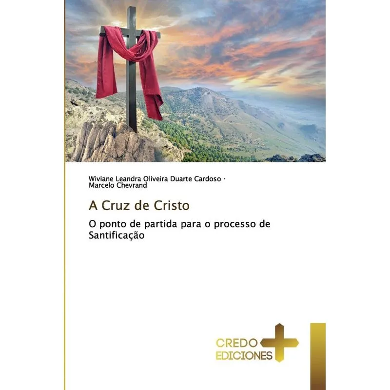 A Cruz de Cristo