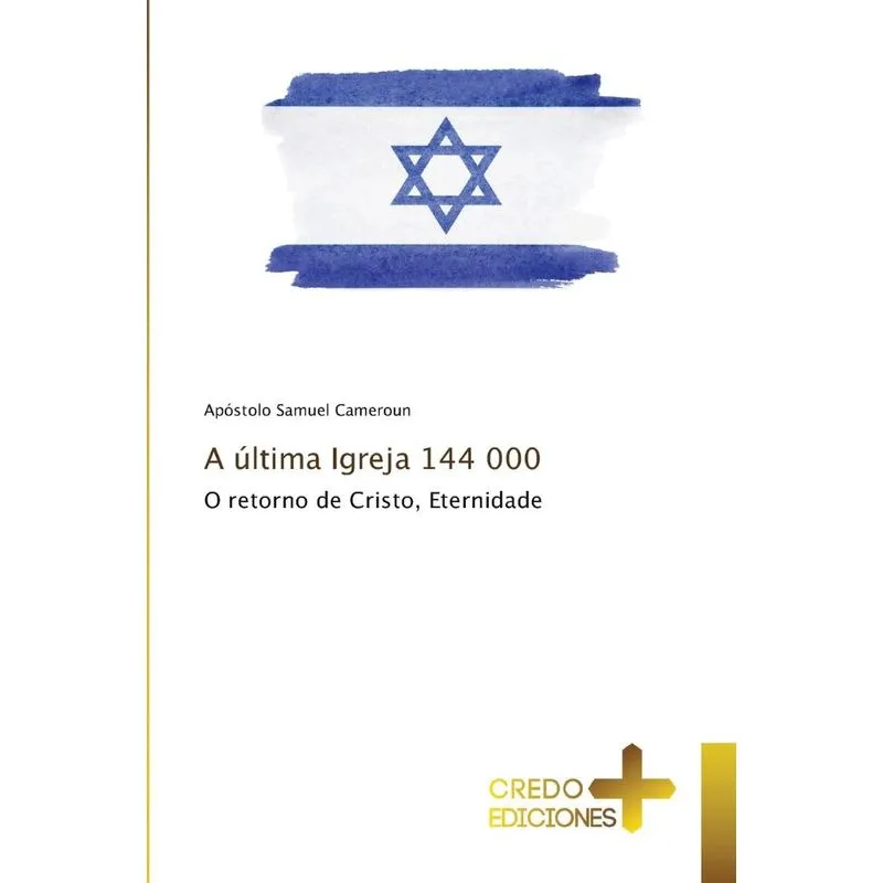 A última Igreja 144 000