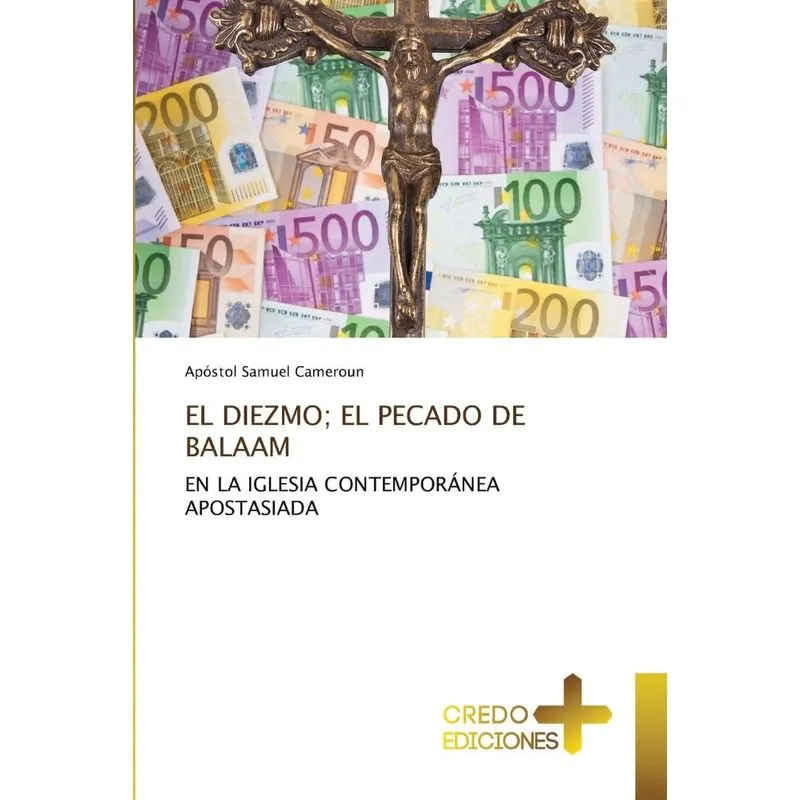 EL DIEZMO, EL PECADO DE BALAAM