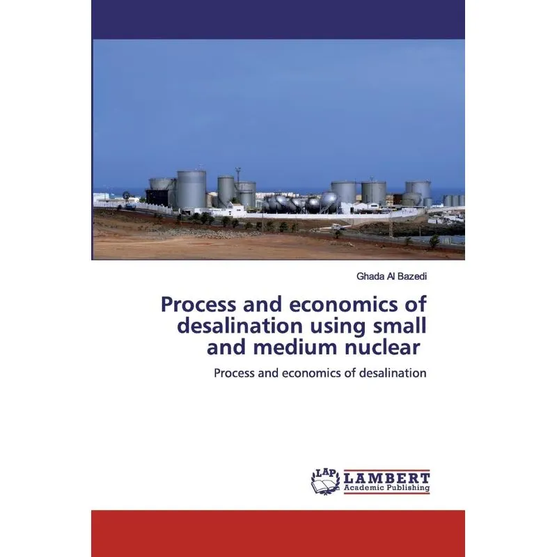 Process and economics of desalination using small and mediu