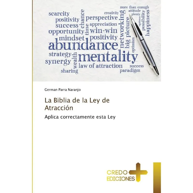 La Biblia de la Ley de Atracción
