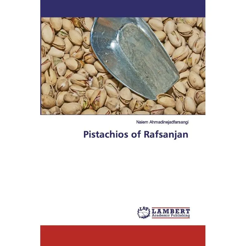 Pistachios of Rafsanjan
