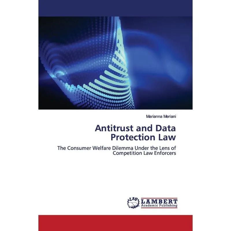Antitrust and Data Protection Law