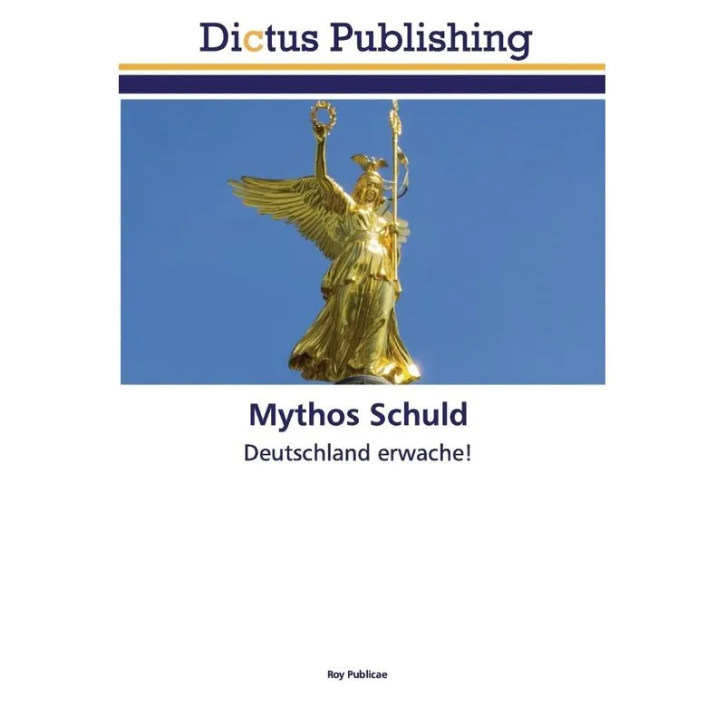 Mythos Schuld