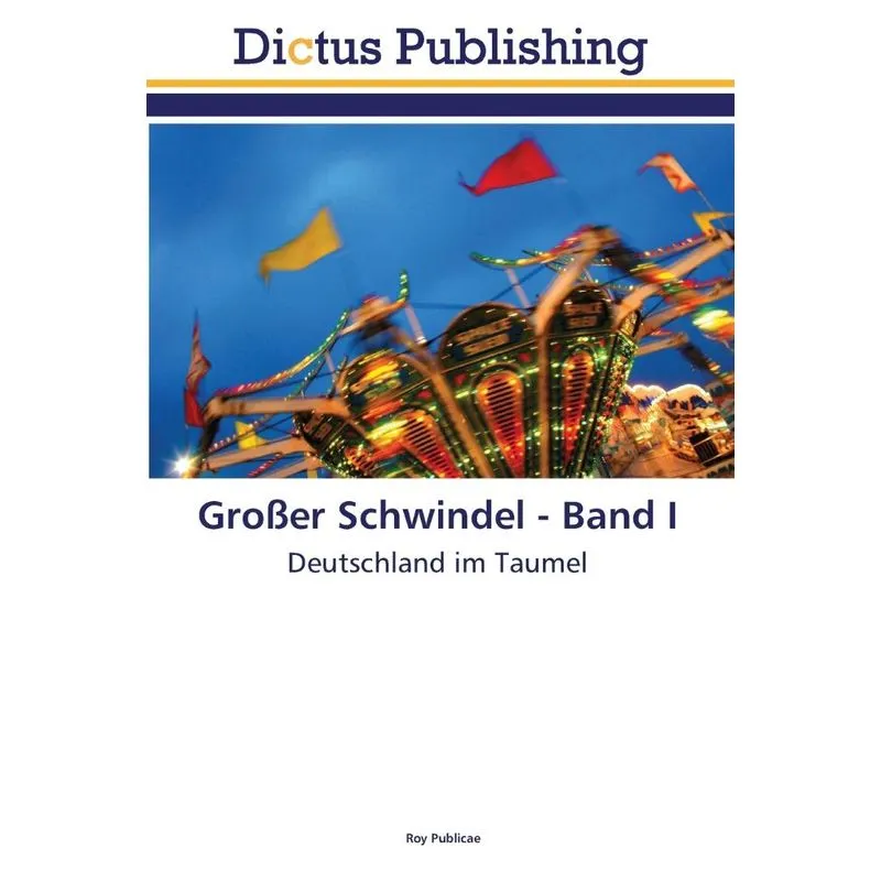 Großer Schwindel - Band I