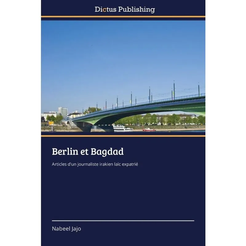 Berlin Et Bagdad
