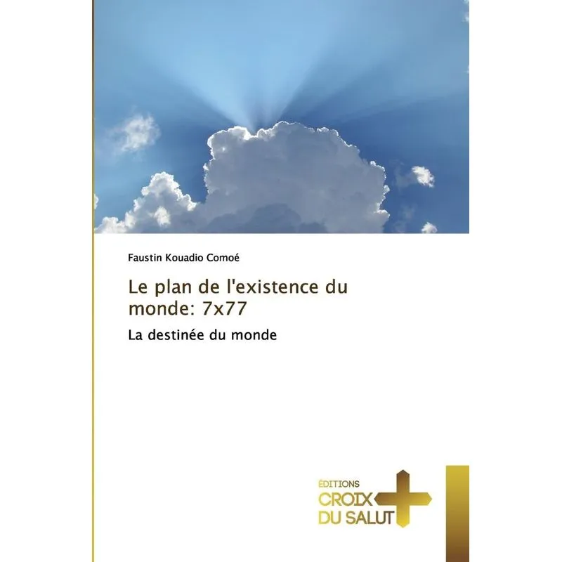 Le plan de lexistence du monde