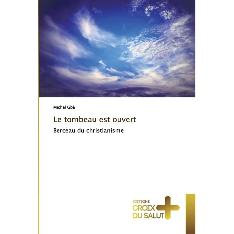 Le tombeau est ouvert
