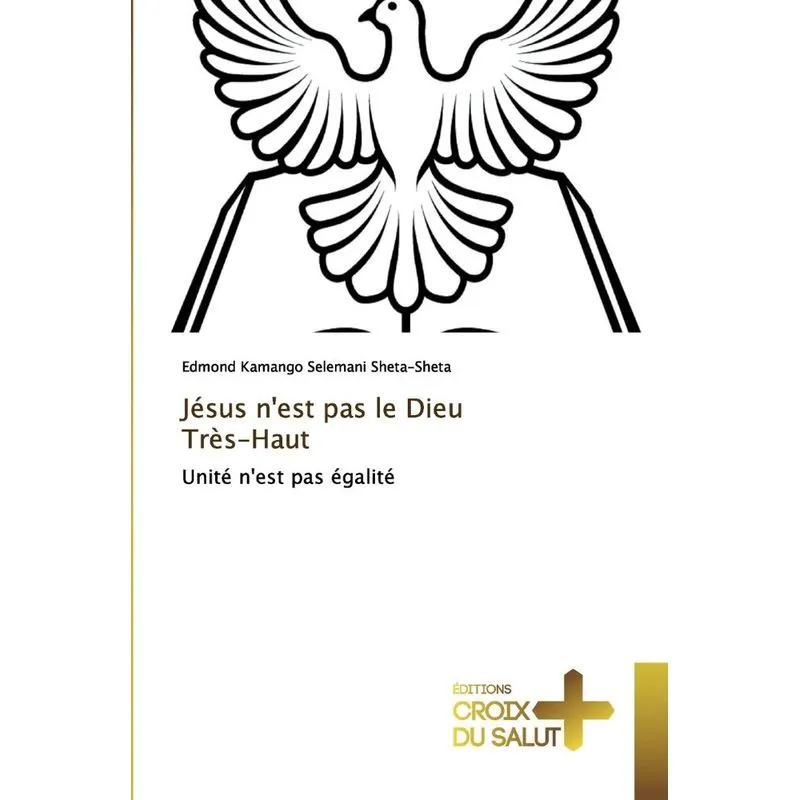 Jésus nest pas le Dieu Très-Haut