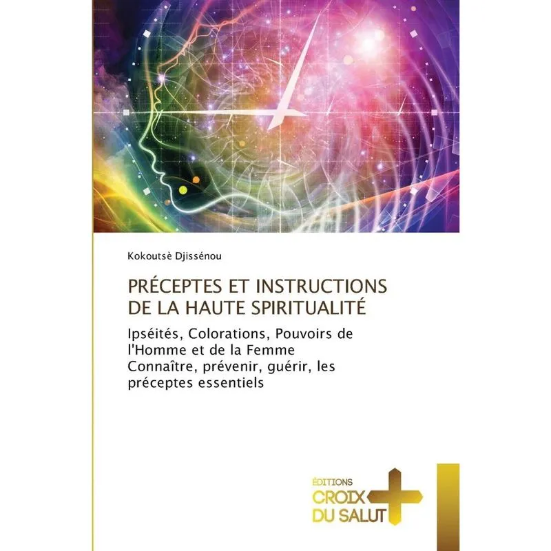 Préceptes et instructions de la haute spiritualité