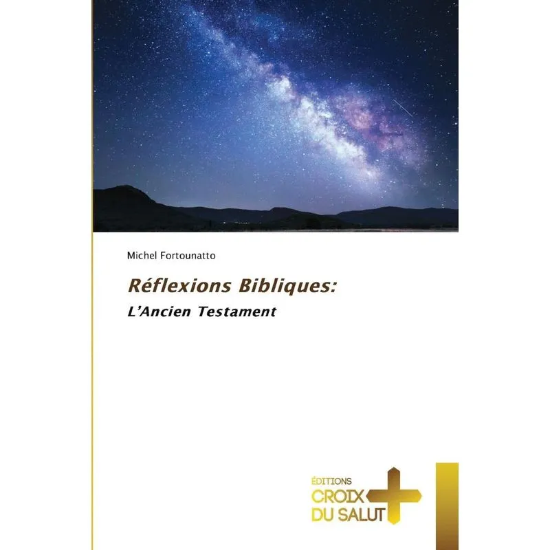 Réflexions Bibliques