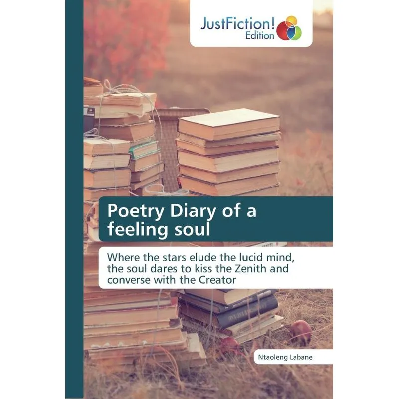 Poetry Diary of a feeling soul