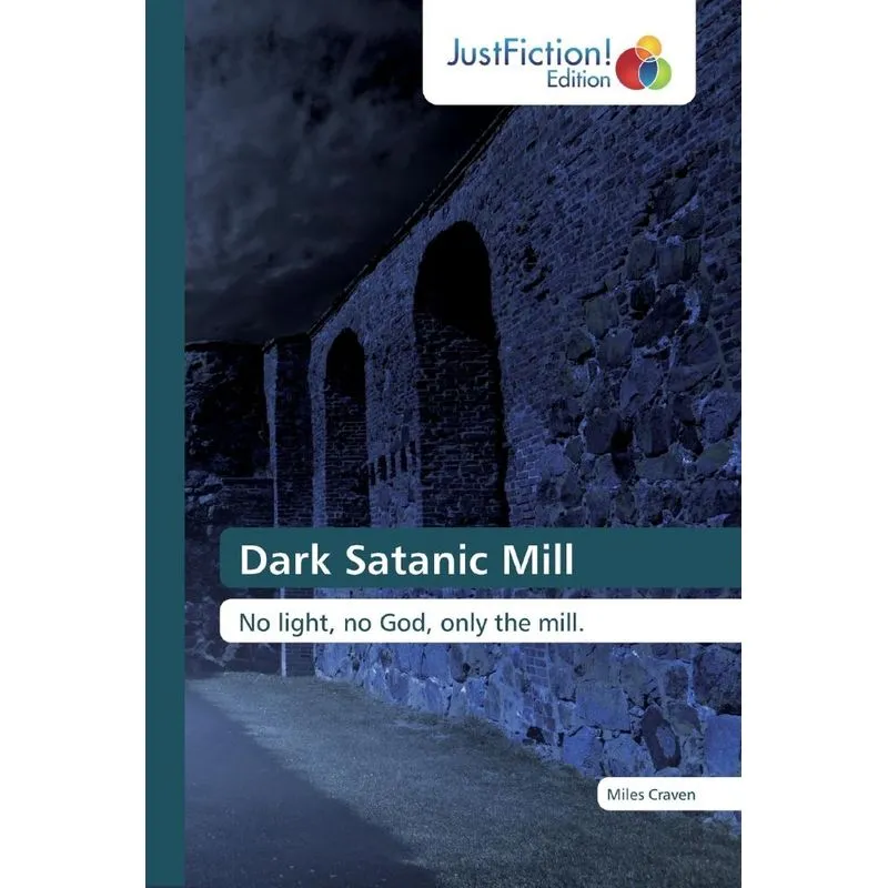 Dark Satanic Mill