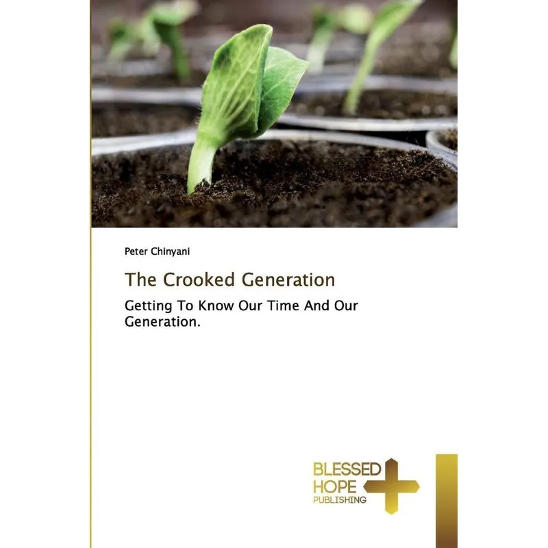 The Crooked Generation