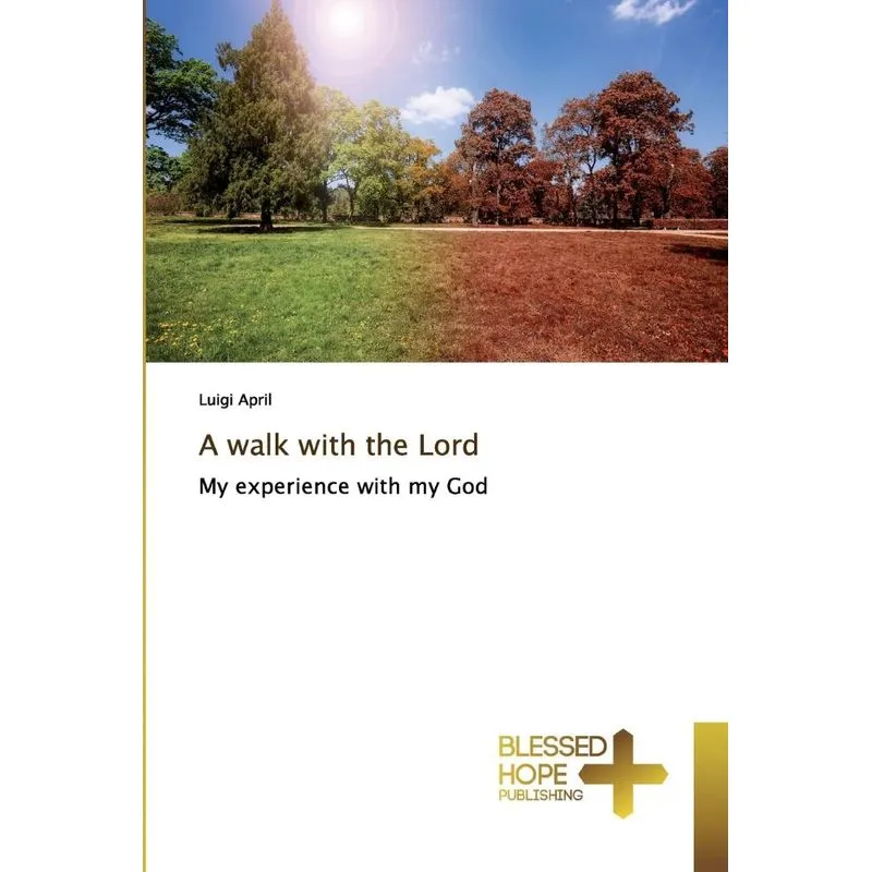 A walk with the Lord
