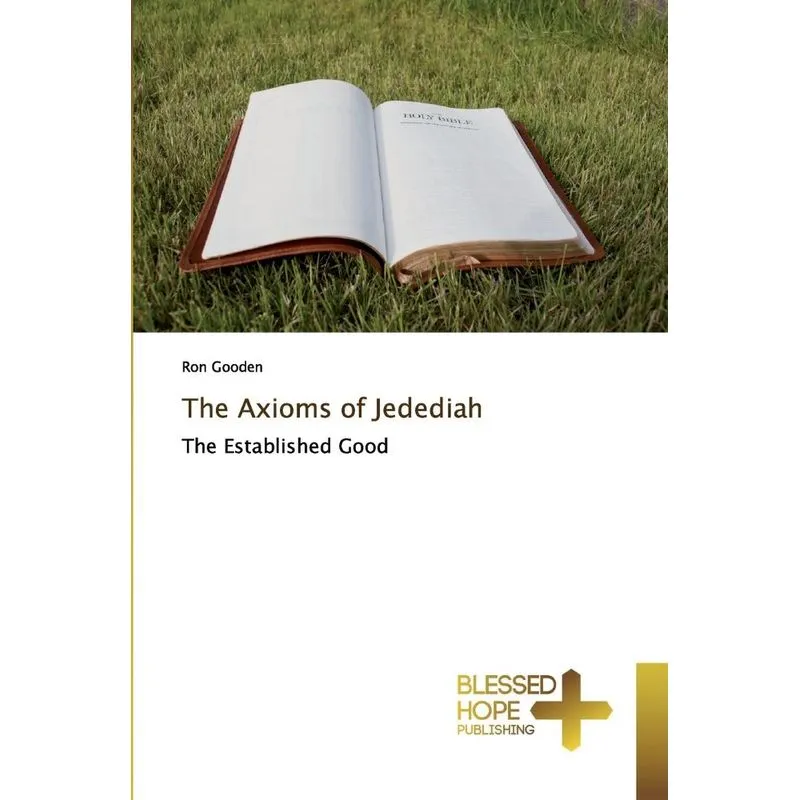 The Axioms of Jedediah