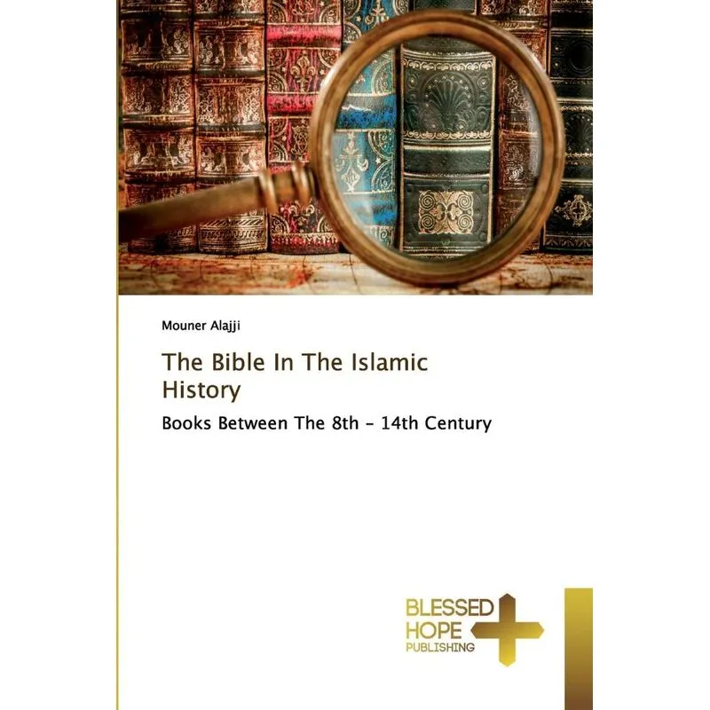 The Bible In The Islamic History
