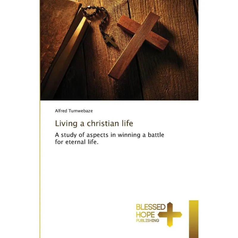 Living a christian life