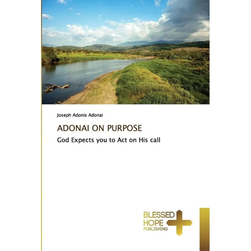 ADONAI ON PURPOSE
