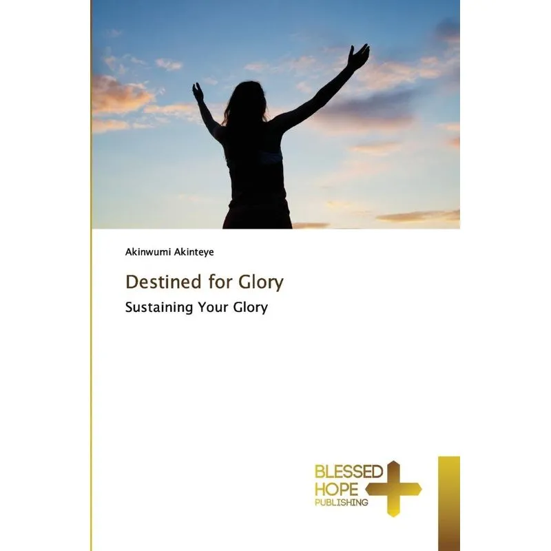 Destined for Glory