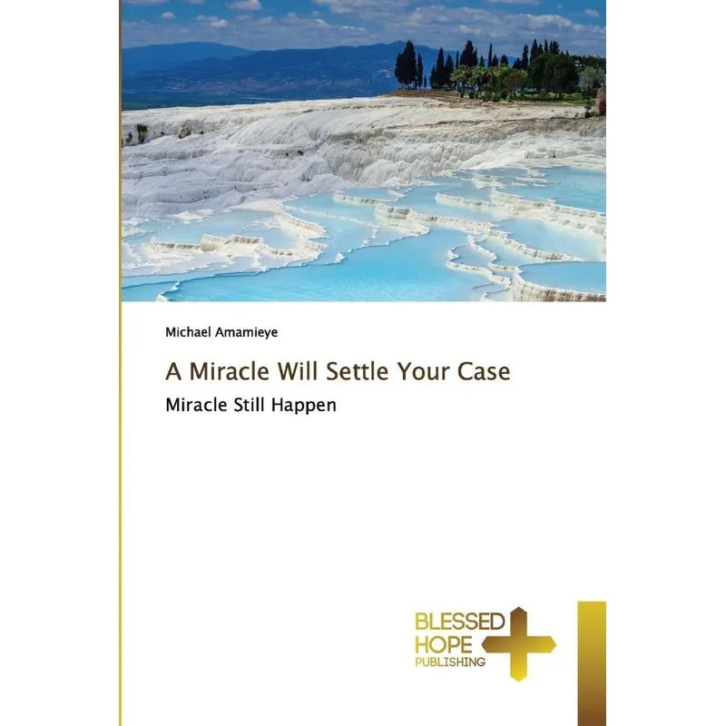 A Miracle Will Settle Your Case