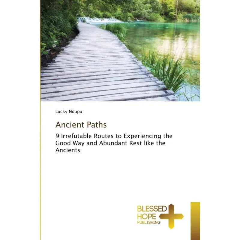 Ancient Paths