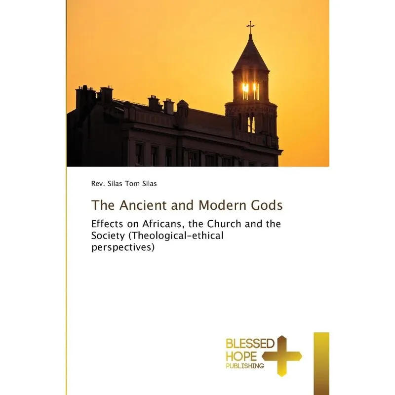 The Ancient and Modern Gods