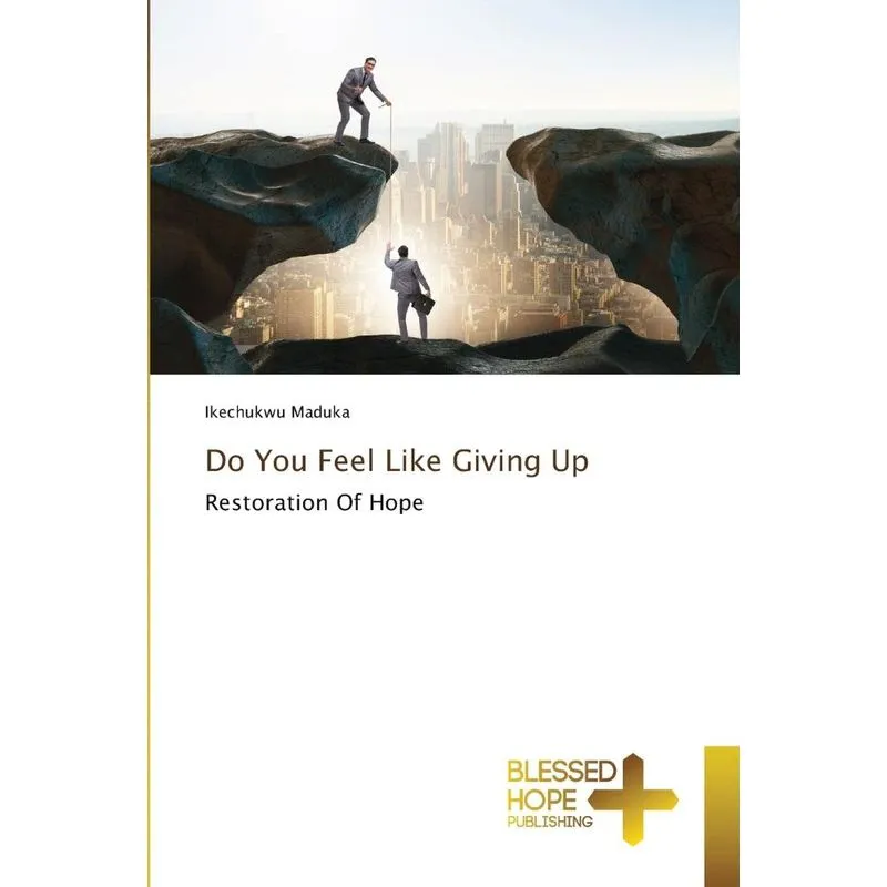 Do You Feel Like Giving Up