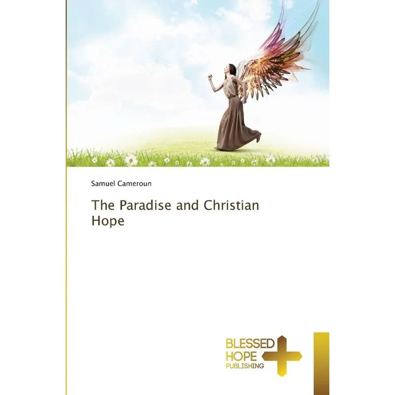 The Paradise and Christian Hope