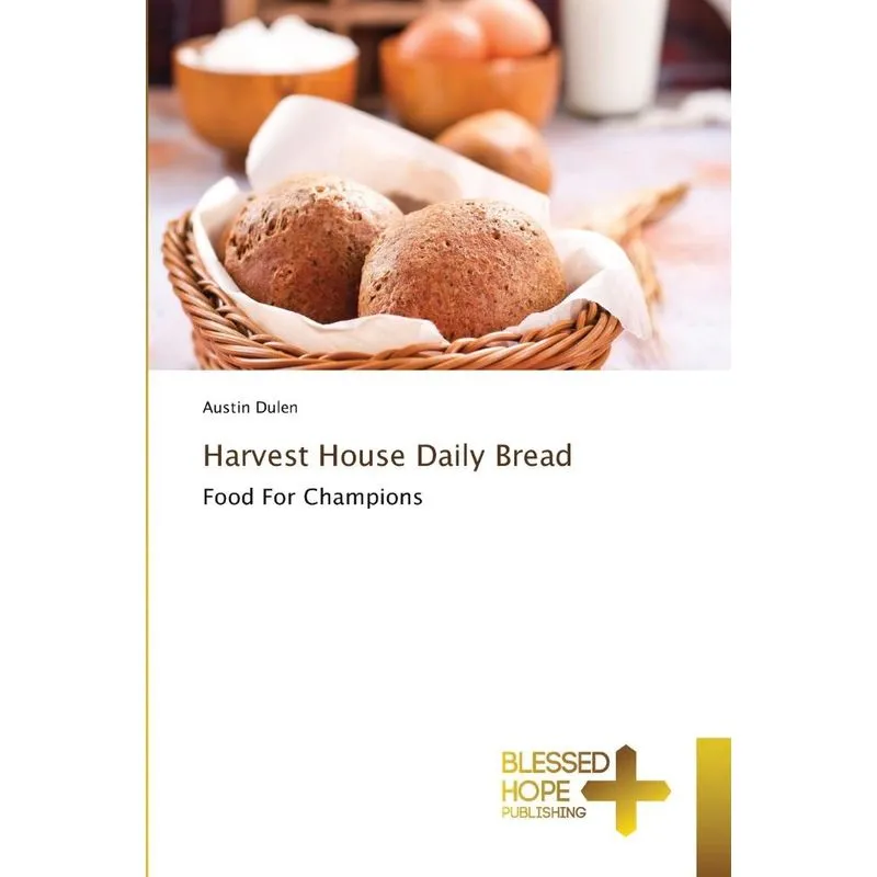 Harvest House Daily Bread