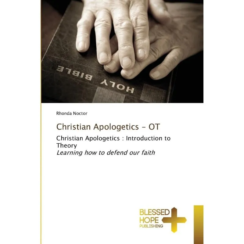Christian Apologetics - OT