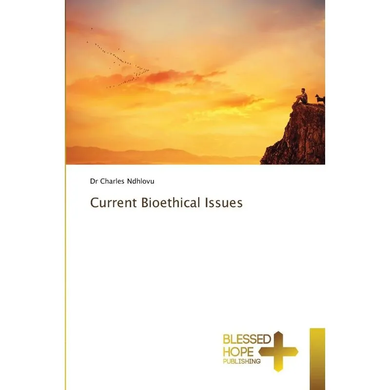 Current Bioethical Issues