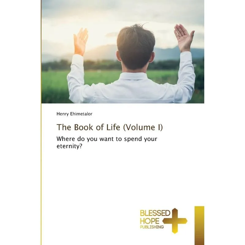 The Book Of Life (volume I)