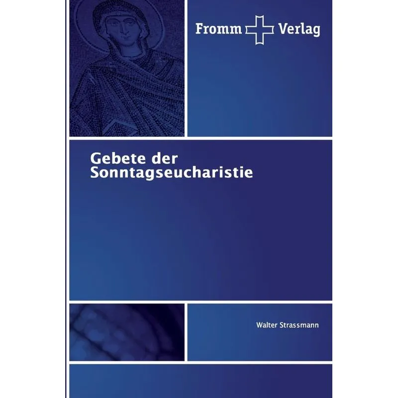 Gebete der Sonntagseucharistie