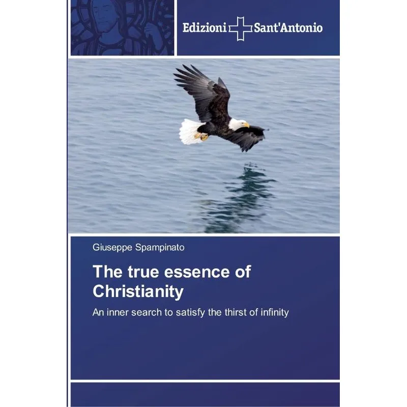 The true essence of Christianity