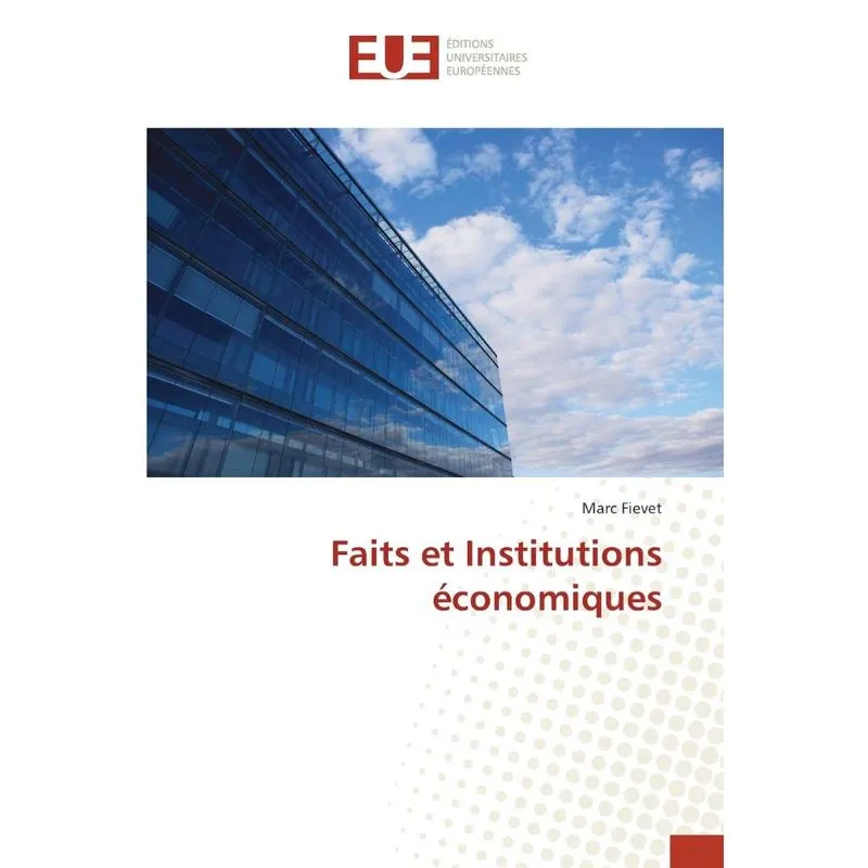 Faits et Institutions économiques