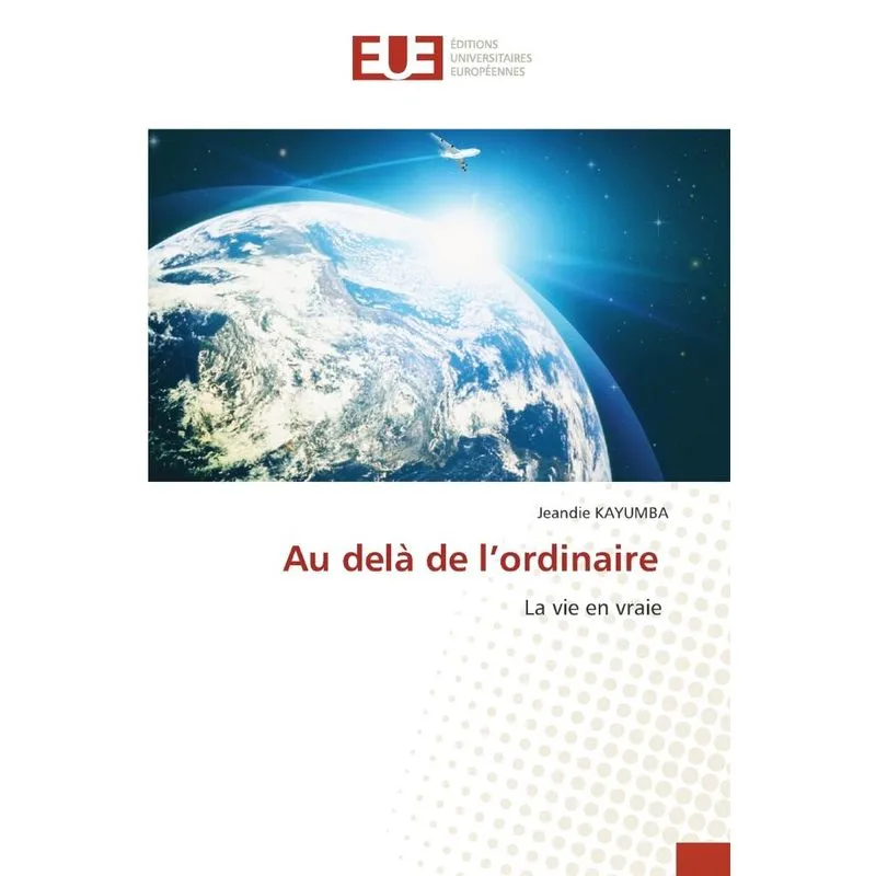 Au Delà De Lordinaire