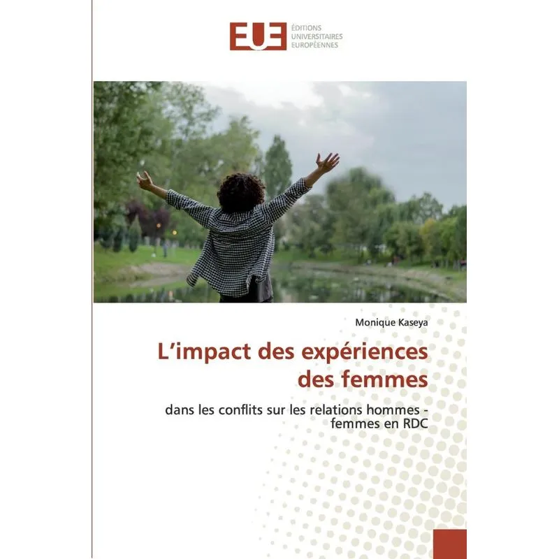 Limpact des expériences des femmes